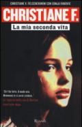 Christiane F. La mia seconda vita