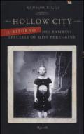 Hollow City - Il ritorno dei bambini speciali di Miss Peregrine