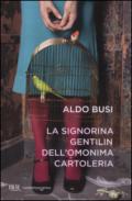 La signorina Gentilin dell'omonima cartoleria