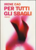 Per tutti gli sbagli (Prima e dopo di te Vol. 1)