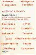 Maledizioni. Processi, sequestri, censure a scrittori e editori in Italia dal dopoguerra a oggi, anzi domani