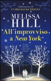 All'improvviso a New York