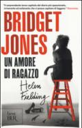 Bridget Jones. Un amore di ragazzo (Bridget Jones (versione italiana) Vol. 3)