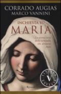 Inchiesta su Maria (VINTAGE): La storia vera della fanciulla che divenne mito