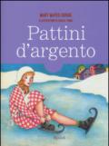 Pattini d'argento