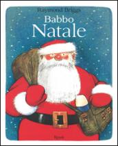 Babbo Natale. Ediz. illustrata