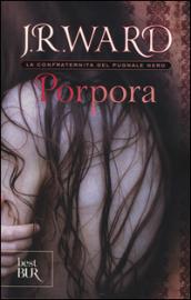 Porpora (La Confraternita del Pugnale Nero)