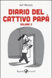 Diario del cattivo papà. 3.