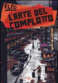 L'arte del complotto