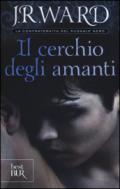 Il cerchio degli amanti. La confraternita del pugnale nero: 11