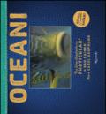 Oceani. Un libro illustrato in Photicular®