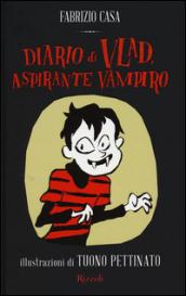 Diario di Vlad, aspirante vampiro