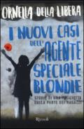 I nuovi casi dell'agente speciale Blondie
