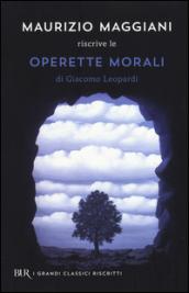 Maurizio Maggiani riscrive le «Operette morali» di Giacomo Leopardi