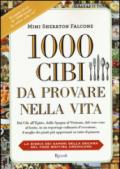 1000 cibi da provare nella vita