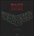 Balich Spectacular Shows. Ediz. illustrata