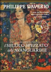 Il secolo spezzato delle avanguardie. Il museo immaginato