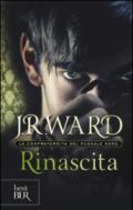 Rinascita (La Confraternita del Pugnale Nero)