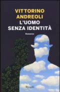 L'uomo senza identità