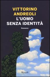 L'uomo senza identità