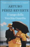 Il tango della Vecchia Guardia