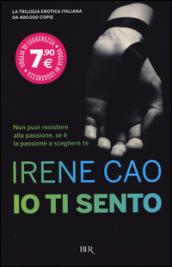 Io ti sento (Trilogia di Io ti guardo Vol. 2)