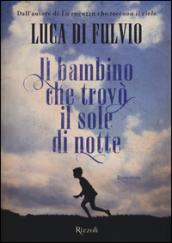 Il bambino che trovò il sole di notte