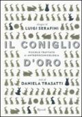 Il coniglio d'oro. Ediz. illustrata