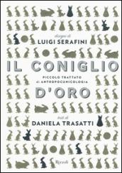 Il coniglio d'oro. Ediz. illustrata