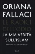 Le radici dell'odio. La mia verità sull'Islam