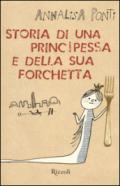 Storia di una principessa e della sua forchetta