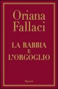 La rabbia e l'orgoglio