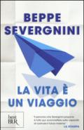 La vita è un viaggio