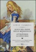 Alice nel paese delle meraviglie-Attraverso lo specchio. Ediz. illustrata