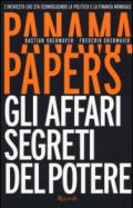 Panama Papers: Gli affari segreti del potere