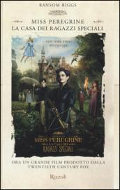 Miss Peregrine. La casa dei ragazzi speciali