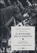 Il richiamo della foresta. Ediz. speciale