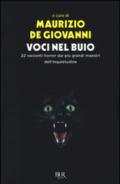 Voci nel buio. 22 racconti horror dei più grandi maestri dell'inquietudine: 1
