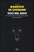 Voci nel buio. 22 racconti horror dei più grandi maestri dell'inquietudine: 1