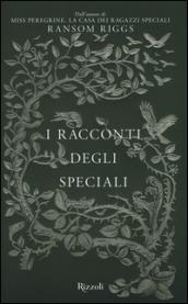 I racconti degli Speciali. Miss Peregrine: 1