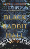 Il segreto di Black Rabbit Hall