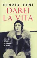 Darei la vita