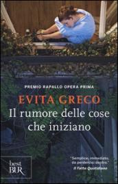 Il rumore delle cose che iniziano