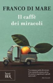 Il caffè dei miracoli