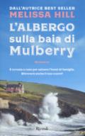 L'albergo sulla baia di Mulberry