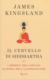 Il cervello di Siddhartha