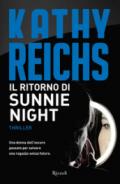 Il ritorno di Sunnie Night