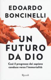 Un futuro da Dio