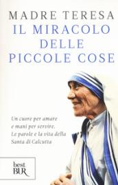 Il miracolo delle piccole cose