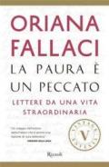 La paura è un peccato VINTAGE.: Lettere da una vita straordinaria